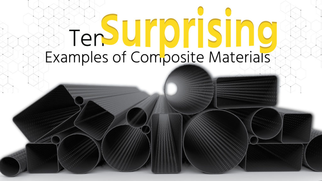 10 Surprising Examples of Composite Materials SMI Composites
