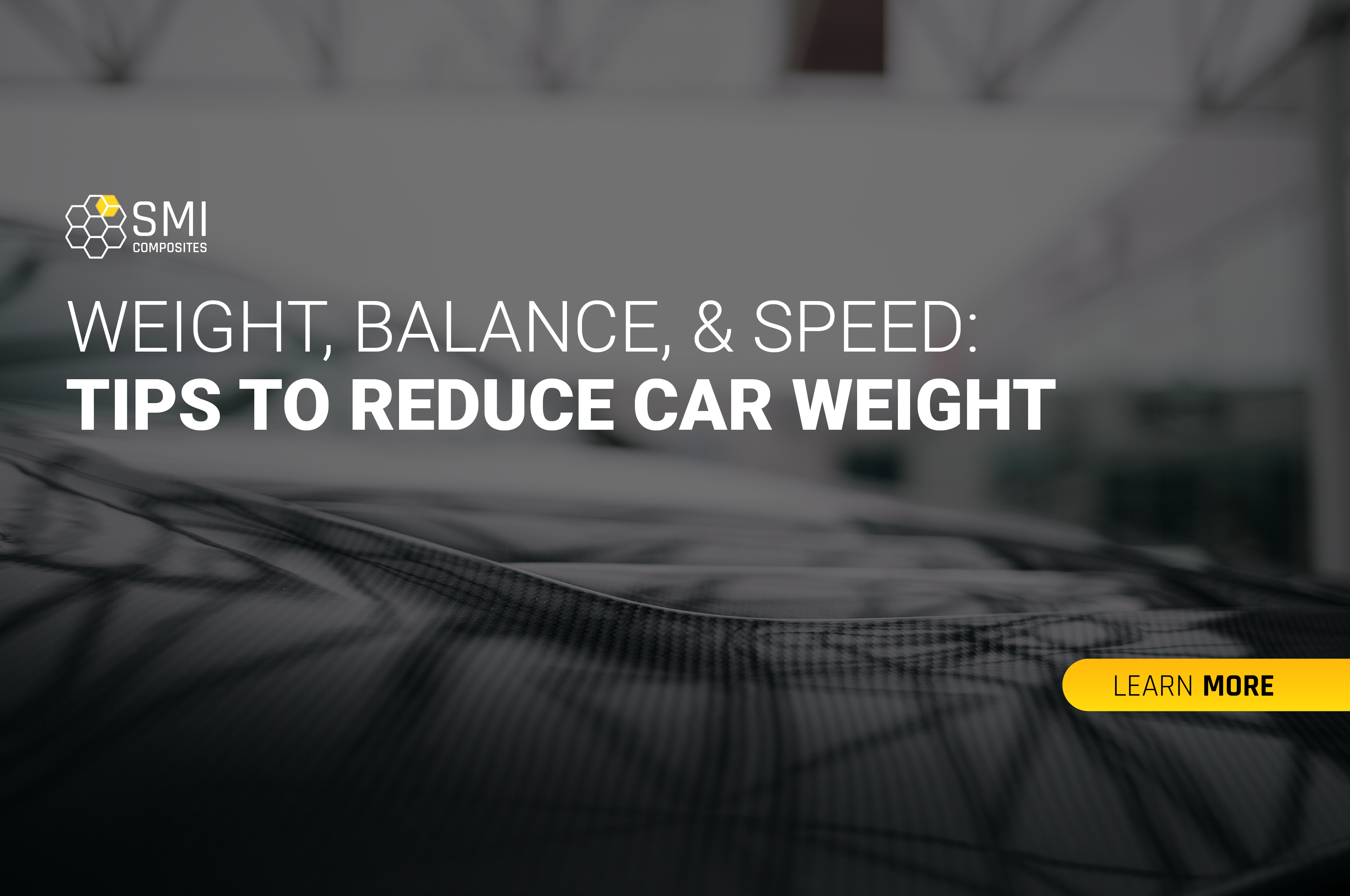 reducing car weight
